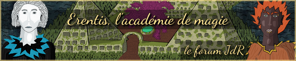 Erentis, l'académie de magie